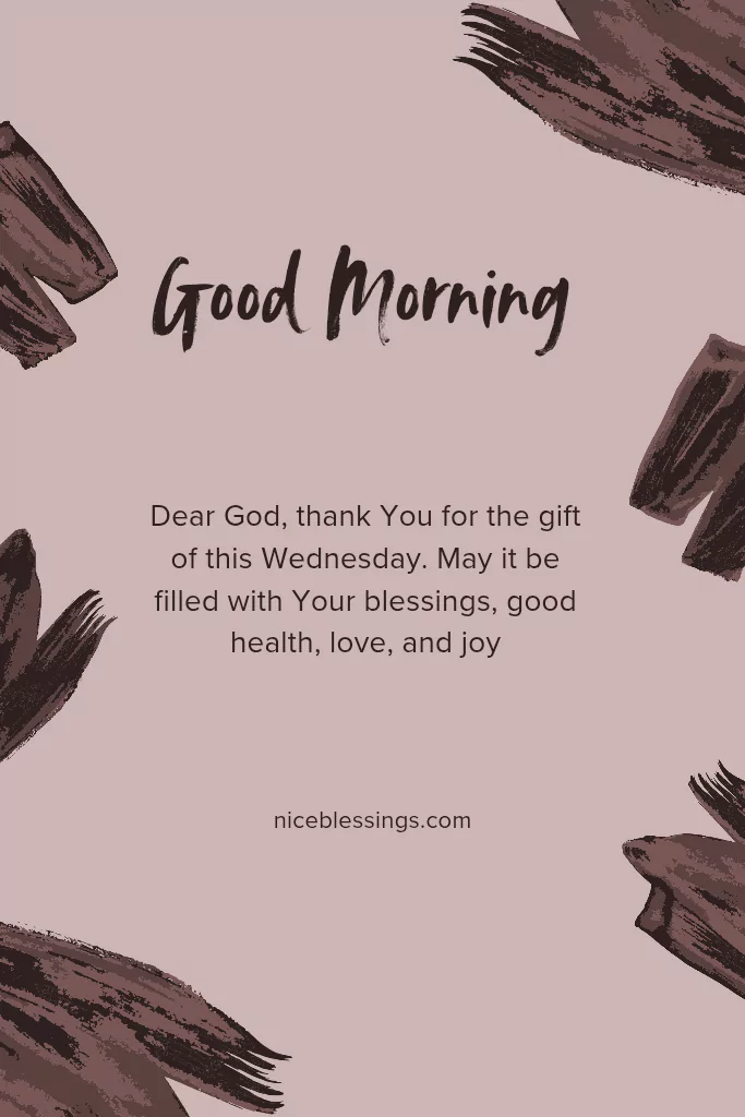 70 Happy Good Morning Wednesday Blessings and Prayers