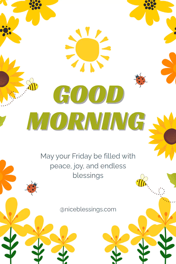 99 good morning friday blessings and images to inspire you