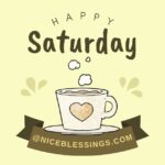 Good morning Saturday Blessings
