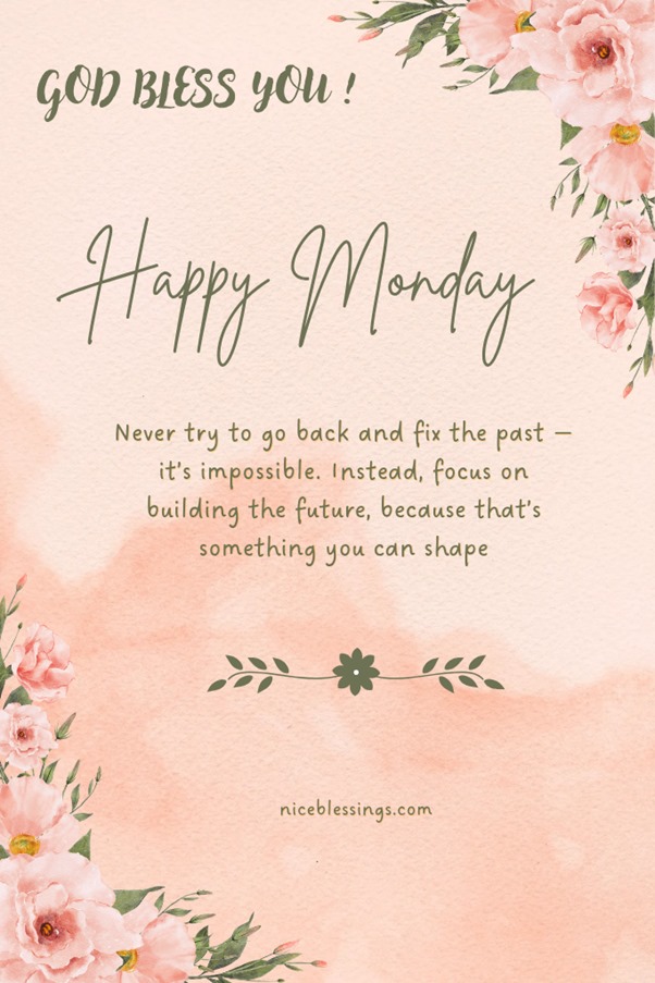 Happy Monday Blessings