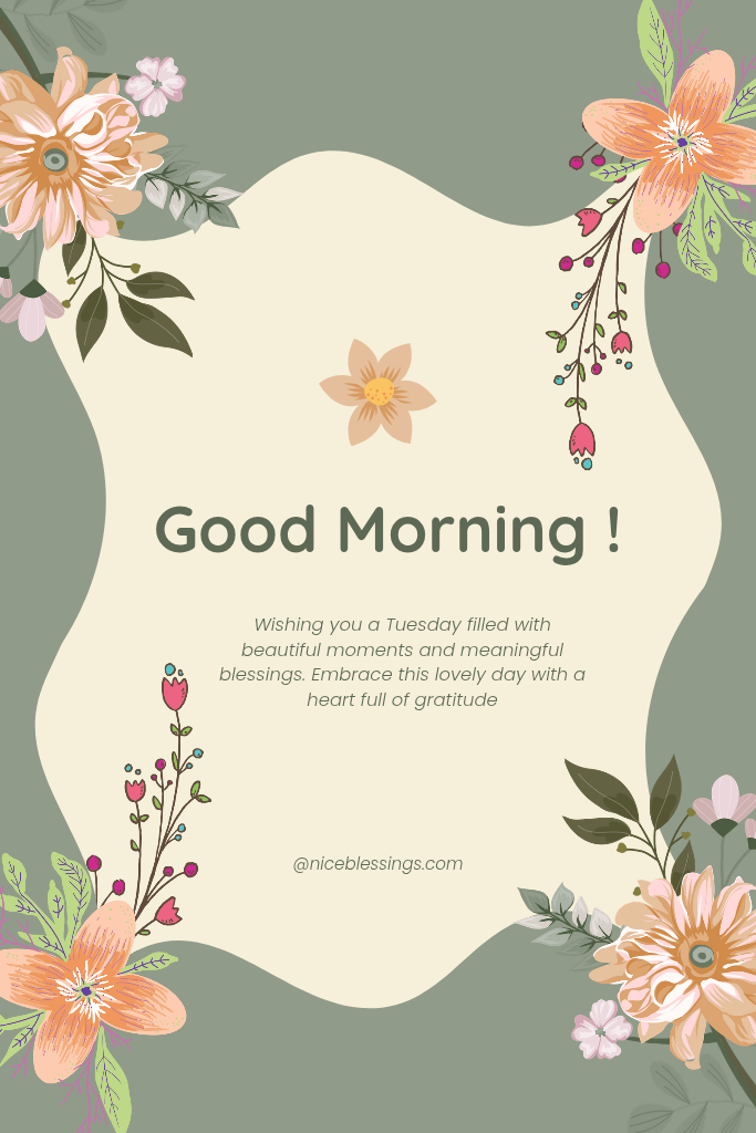 Tuesday Morning Blessings