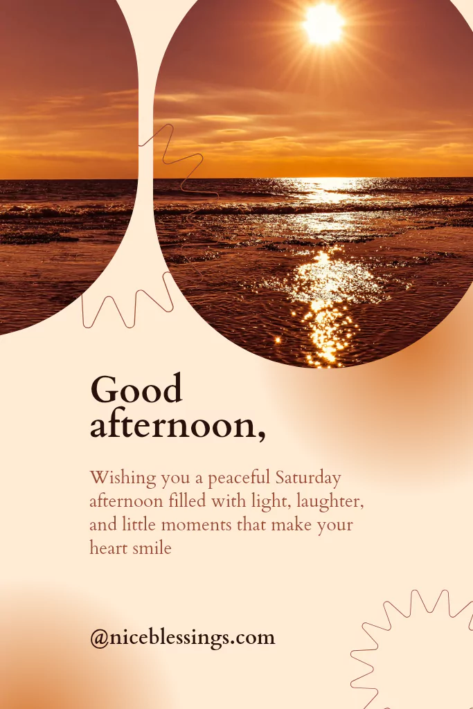 good afternoon saturday blessings