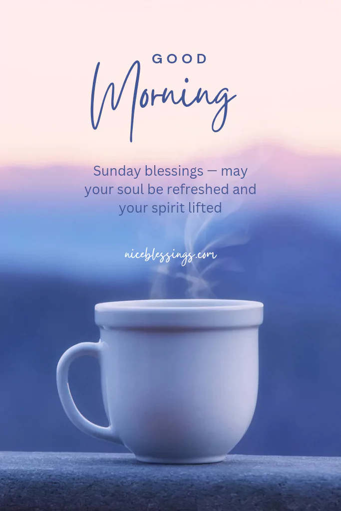 beautiful sunday morning images and blessings