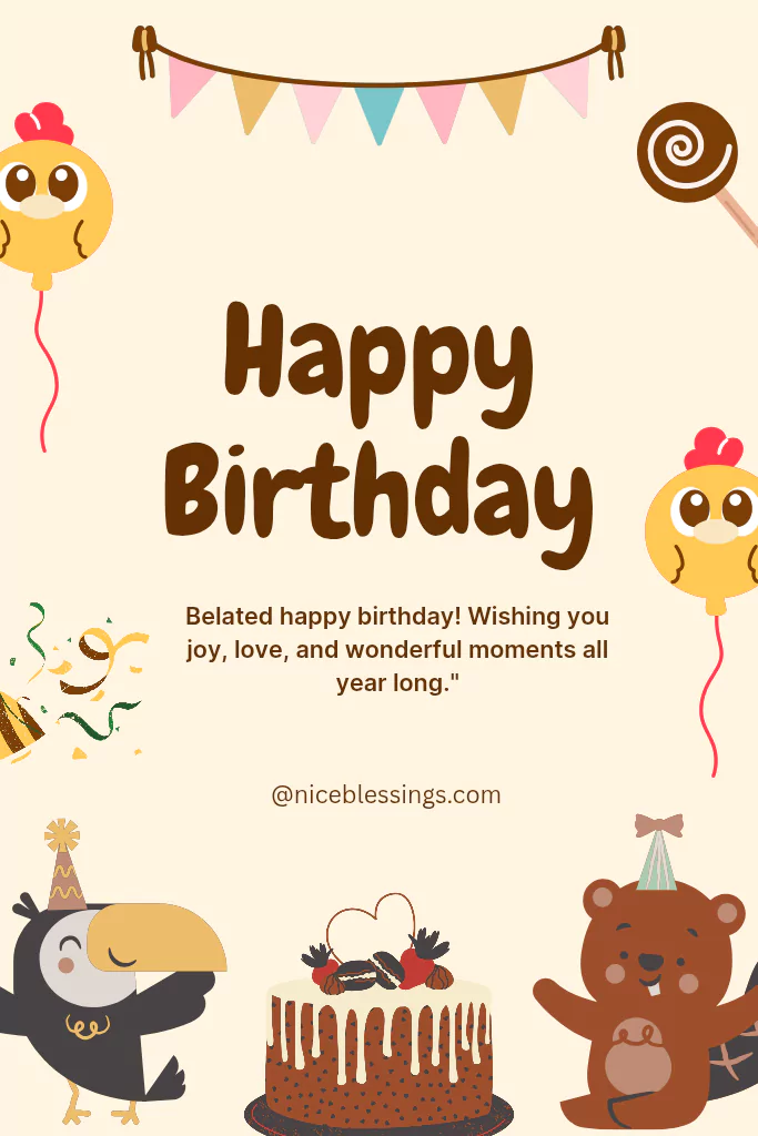 Elegant belated birthday greetings