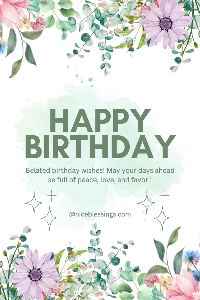 happy belated birthday blessings image